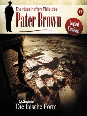 cover image of Die rätselhaften Fälle des Pater Brown, Folge 17